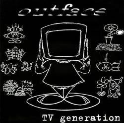 Outface : T.V. Generation